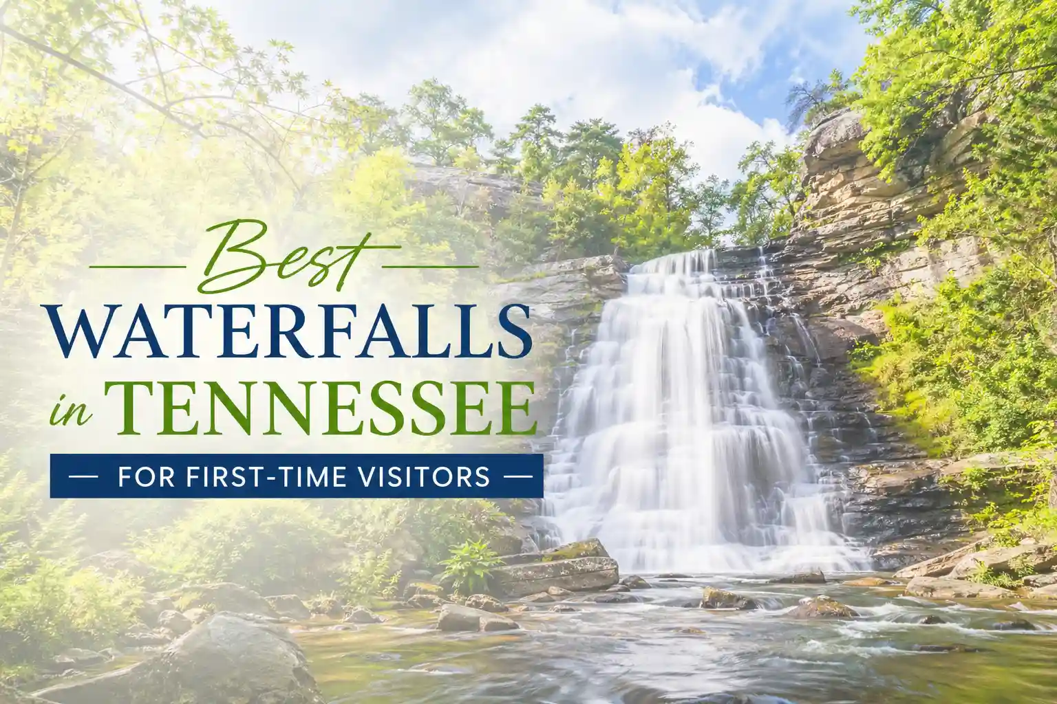 Best Waterfalls in Tennessee for First-Time Visitors (Updated)